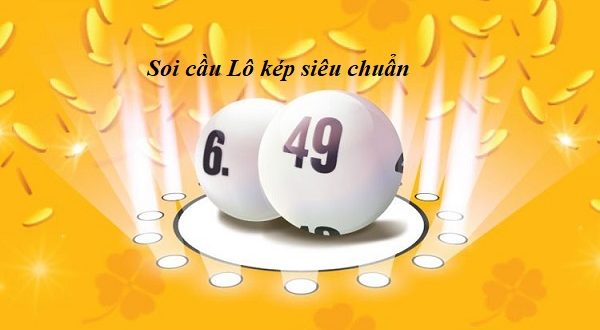 Cách soi lô kép cực đỉnh đánh bại nhà cái